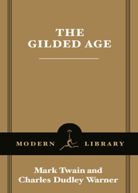 Cover image: The Gilded Age 9780812973563