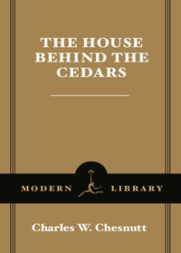 Cover image: The House Behind the Cedars 9780812966169