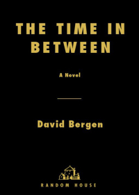 Cover image: The Time in Between 9781400062409