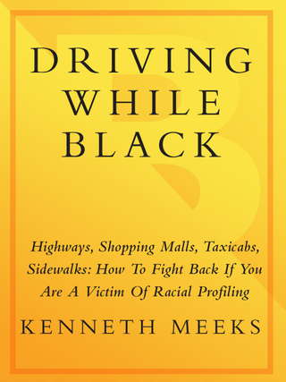 Cover image: Driving While Black 9780767905497