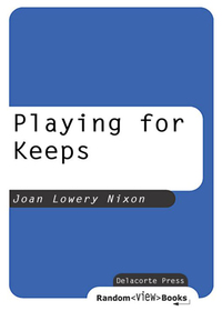 Cover image: Playing for Keeps 1st edition 9780440228677