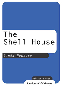 Cover image: The Shell House 1st edition 9780440237860