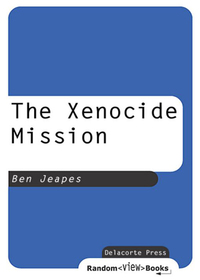 Cover image: The Xenocide Mission 1st edition 9780440237853