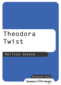 Cover image: Theodora Twist 1st edition 9780385733021