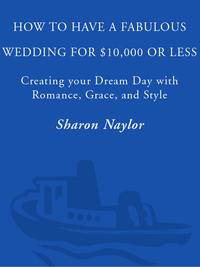 Cover image: How to Have a Fabulous Wedding for $10,000 or Less 9780761535973