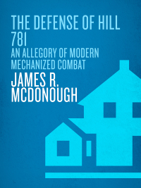 Cover image: The Defense of Hill 781 9780891414759
