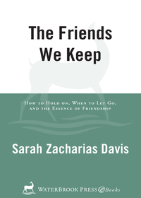 Cover image: The Friends We Keep 9781400074396