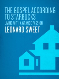 Cover image: The Gospel According to Starbucks 9781578566495