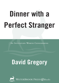Cover image: Dinner with a Perfect Stranger 9781578569052