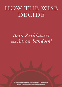 Cover image: How the Wise Decide 9780307339737