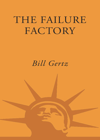 Cover image: The Failure Factory 9780307338075
