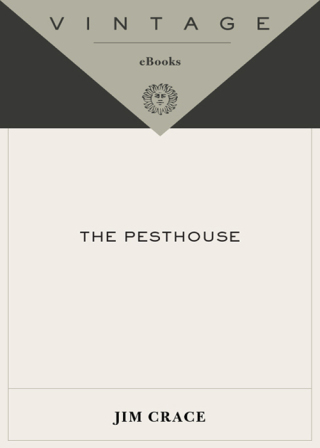 Cover image: The Pesthouse 9780307278951