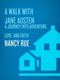 Cover image: A Walk with Jane Austen 9781400073702