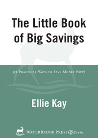 Cover image: The Little Book of Big Savings 9780307458612