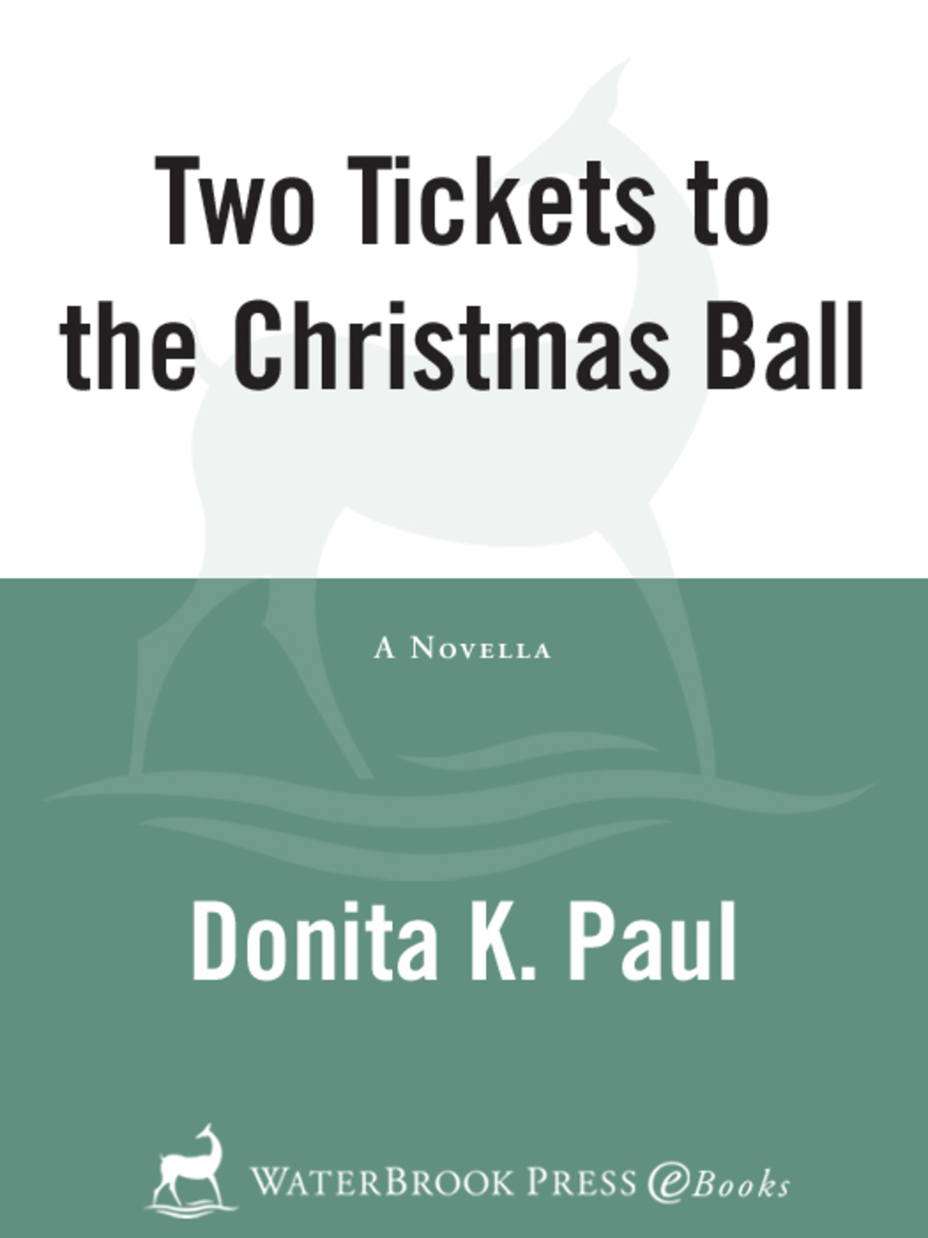 Two Tickets to the Christmas Ball eBook