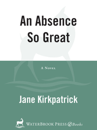 Cover image: An Absence So Great 9781578569816