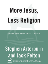 Cover image: More Jesus, Less Religion 9780307458827