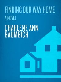 Cover image: Finding Our Way Home 9780307444738