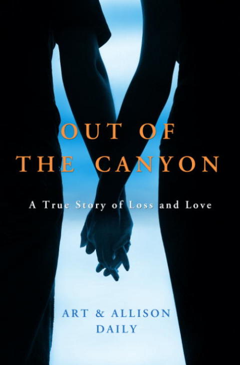 Out of the Canyon : A True Story of Loss and Love - FULL INSTANT DOWNLOAD | PDF DOCX EPUB