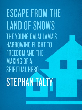 Cover image: Escape from the Land of Snows 9780307460950