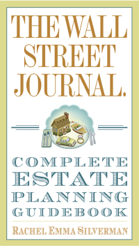 Cover image: The Wall Street Journal Complete Estate-Planning Guidebook 9780307461278
