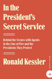 Cover image: In the President's Secret Service 9780307461353