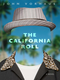 Cover image: The California Roll 9780307463173