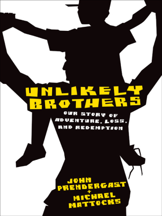 Cover image: Unlikely Brothers 9780307464842