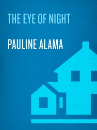 Cover image: The Eye of Night 9780553584639