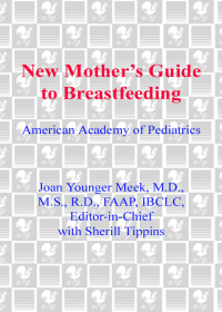 Cover image: The American Academy of Pediatrics New Mother's Guide to Breastfeeding (Revised Edition) 9780553588705