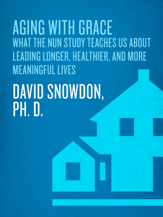 Cover image: Aging with Grace 9780553380927