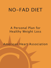 Cover image: American Heart Association No-Fad Diet 9780307347428