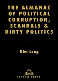 Cover image: The Almanac of Political Corruption, Scandals, and Dirty Politics 9780553805109