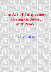 Cover image: The Art of Forgiveness, Lovingkindness, and Peace 9780553381191