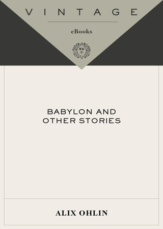 Cover image: Babylon and Other Stories 9781400031399