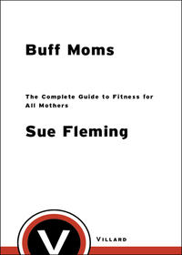 Cover image: Buff Moms 9780812972245