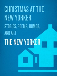 Cover image: Christmas at The New Yorker 9780812970845