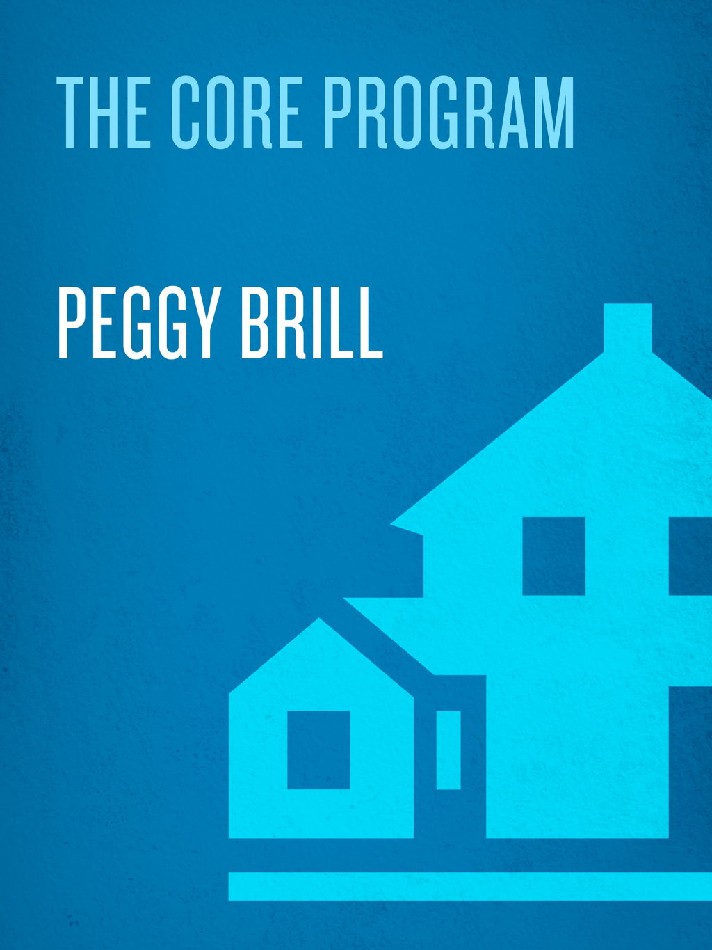 The Core Program (eBook)
