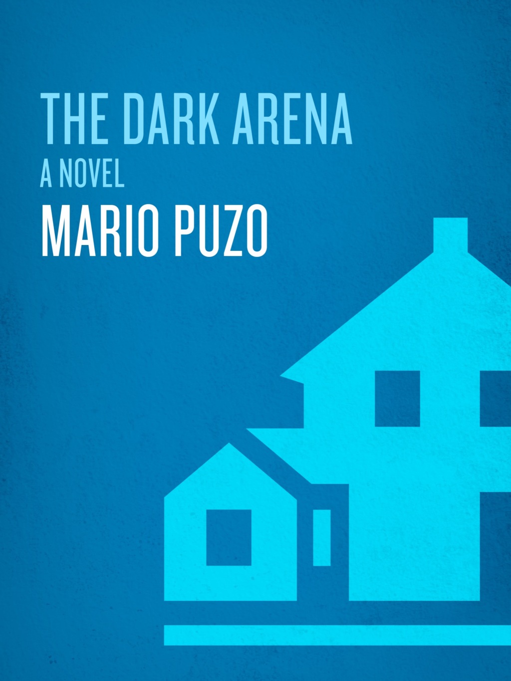The Dark Arena (eBook)