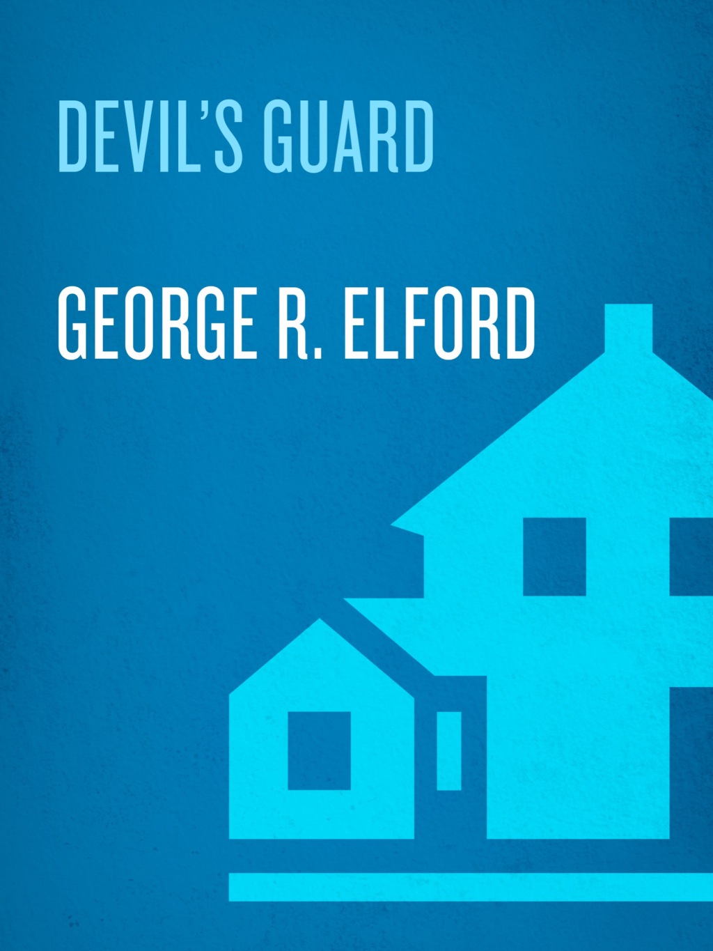 Devil's Guard (eBook)