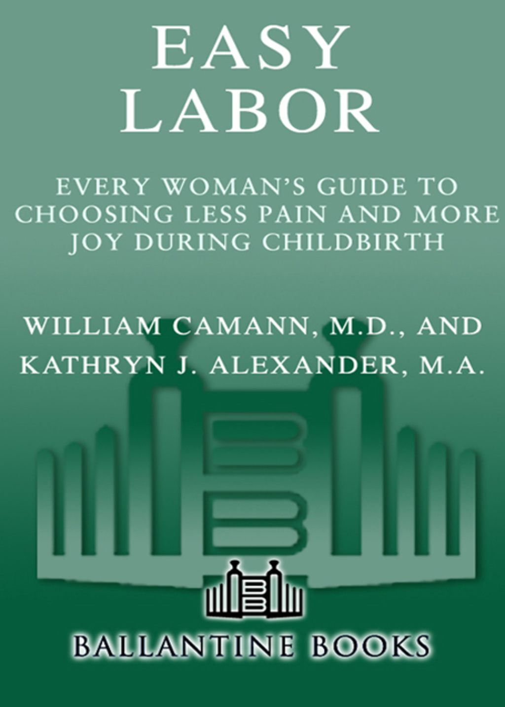 Easy Labor (eBook)