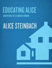 Cover image: Educating Alice 9780812973600