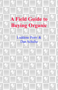 Cover image: A Field Guide to Buying Organic 9780553590296