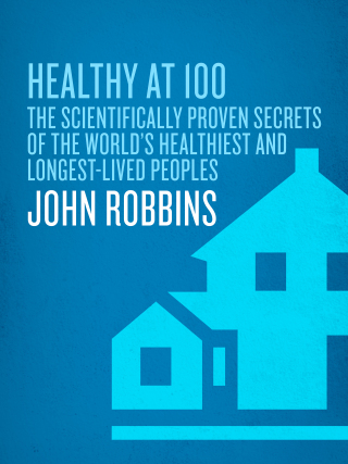 Cover image: Healthy at 100 9780345490117