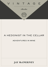 Cover image: A Hedonist in the Cellar 9781400096374