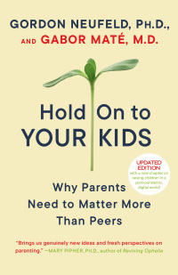 Cover image: Hold On to Your Kids 9780375760280
