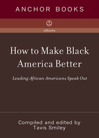 Cover image: How to Make Black America Better 9780385720878