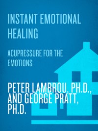 Cover image: Instant Emotional Healing 9780767903936