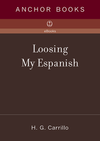 Cover image: Loosing My Espanish 9781400078141