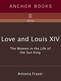 Cover image: Love and Louis XIV 9781400033744